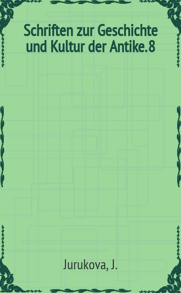 Schriften zur Geschichte und Kultur der Antike. 8 : Griechisches Münzwerk