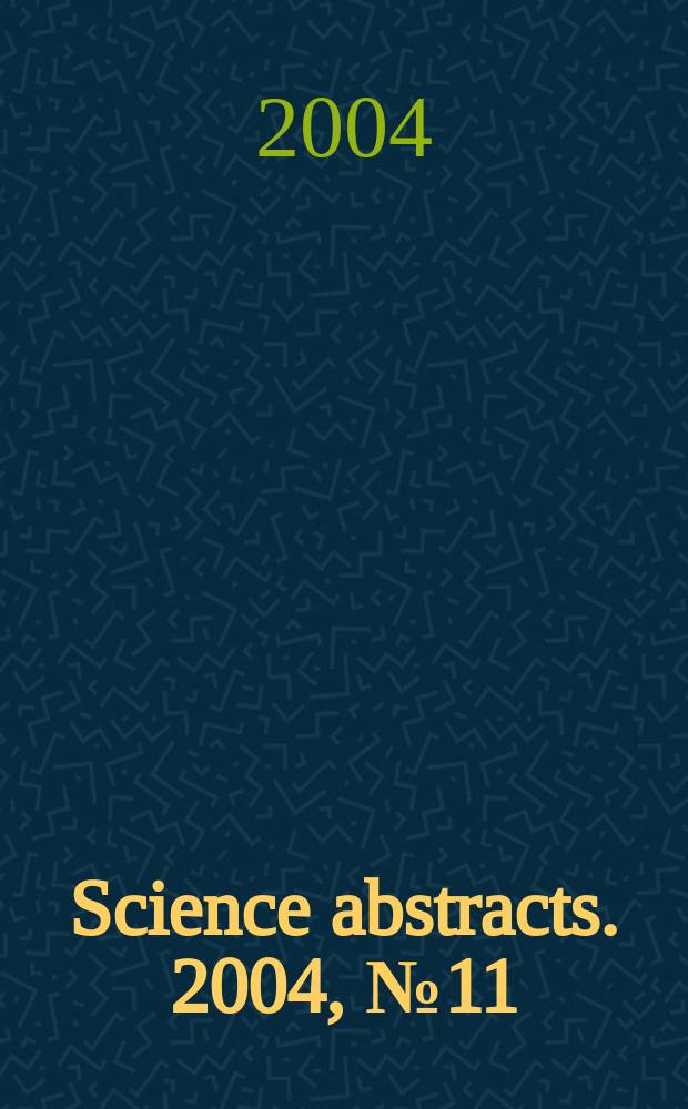 Science abstracts. 2004, №11