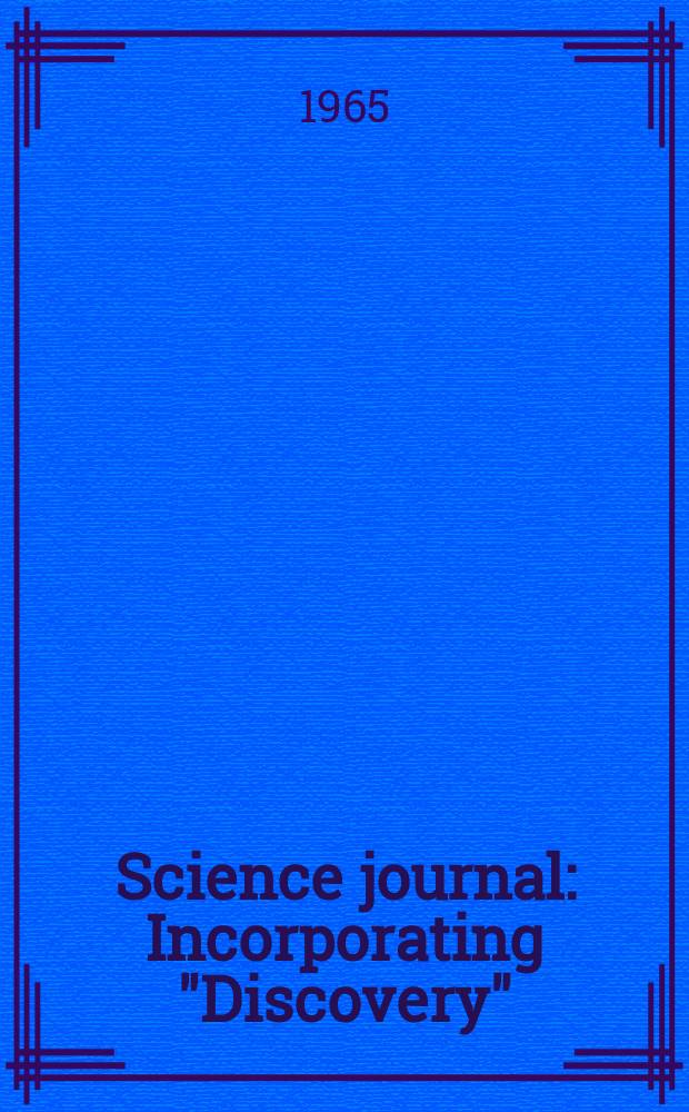 Science journal : Incorporating "Discovery"