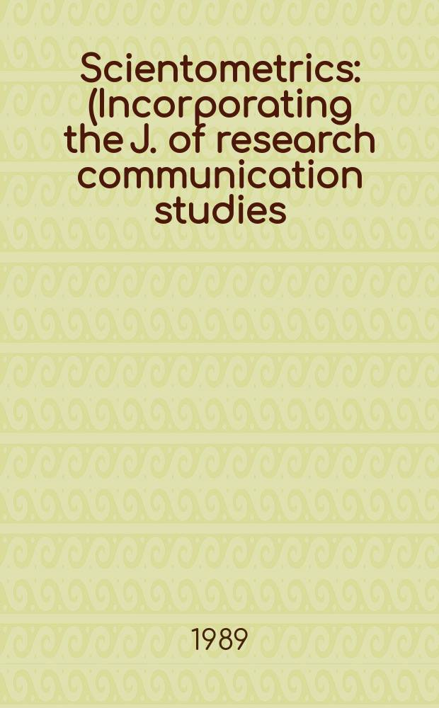 Scientometrics : (Incorporating the J. of research communication studies) An intern. j. for all quantitative aspects of the science of science, communication in science and science policy. Vol.16, №1/6 : World flash on basic research