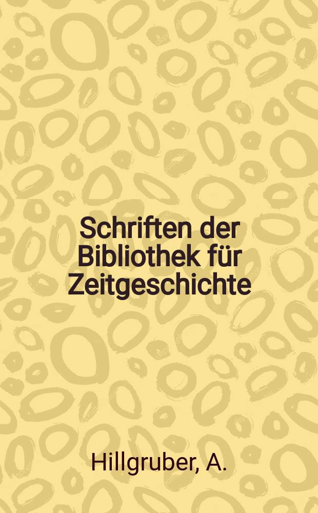 Schriften der Bibliothek für Zeitgeschichte : Neue Folge der Bibliographien der Weltkriegsbücherei. H.1 : Südost - Europe im Zweiten Weltkrieg
