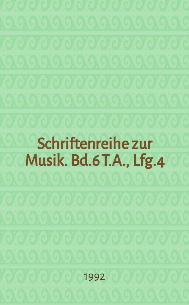 Schriftenreihe zur Musik. Bd.6 T.A., Lfg.4 : Strauß - Elementar - Verzeichnis