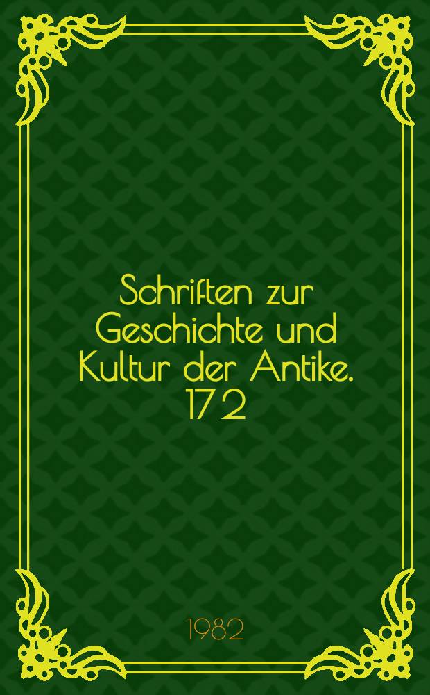 Schriften zur Geschichte und Kultur der Antike. 17[2] : Iatrus - Krivina