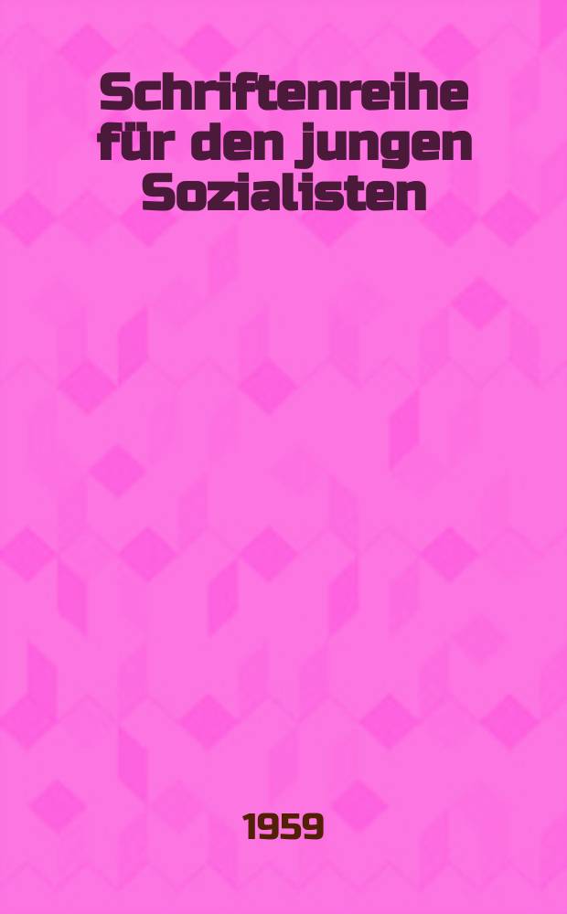 Schriftenreihe für den jungen Sozialisten : Beilage zur Zeitschrift "Junge Generation". H.37 : Arbeit und Religion