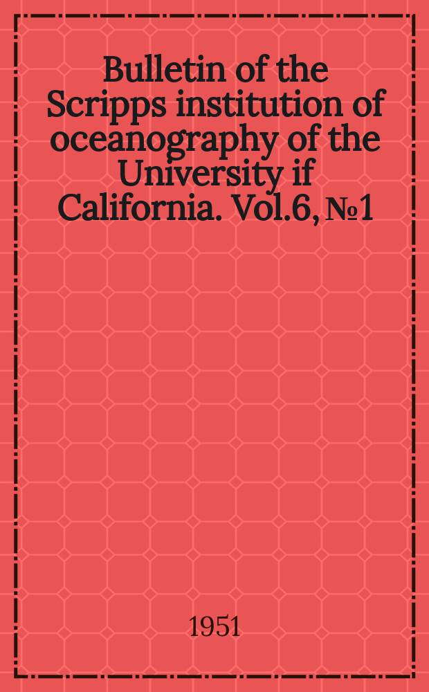 Bulletin of the Scripps institution of oceanography of the University if California. Vol.6, №1 : The effect of islands on surface waves