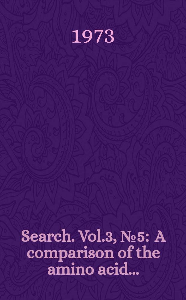 Search. Vol.3, №5 : A comparison of the amino acid...