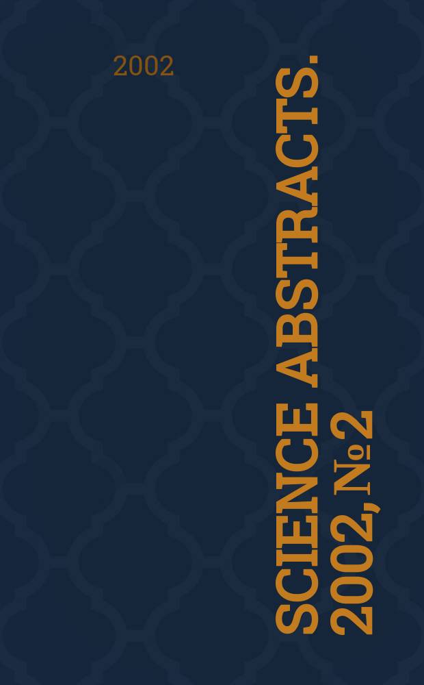 Science abstracts. 2002, №2