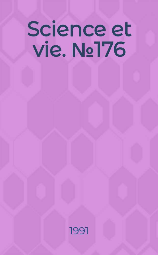 Science et vie. №176 : (La Vie des océans)
