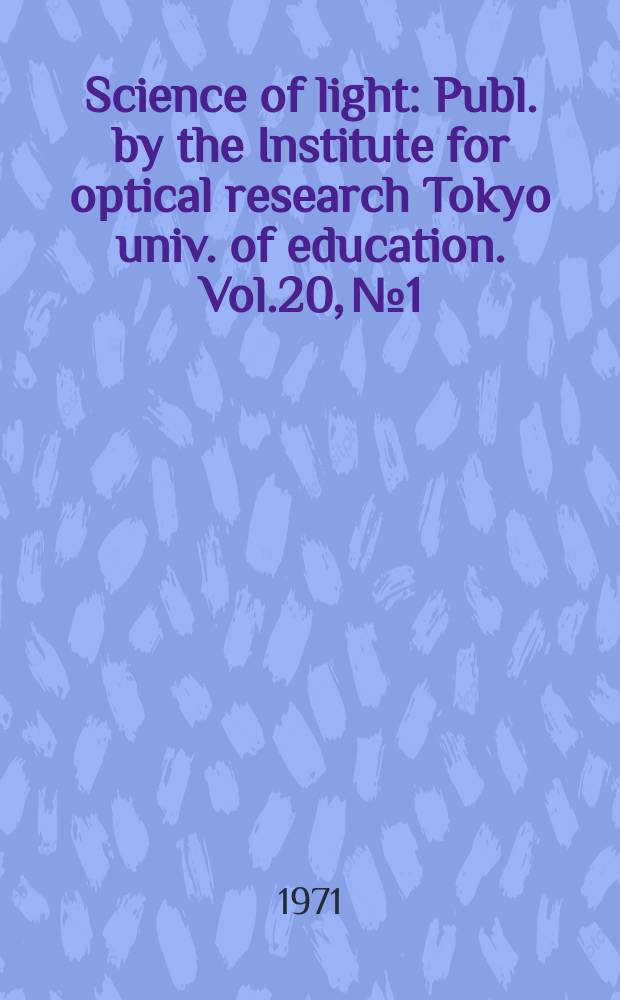 Science of light : Publ. by the Institute for optical research Tokyo univ. of education. Vol.20, №1 : Multiplet exciton hands of alkali halides in the extreme ultraviolet region