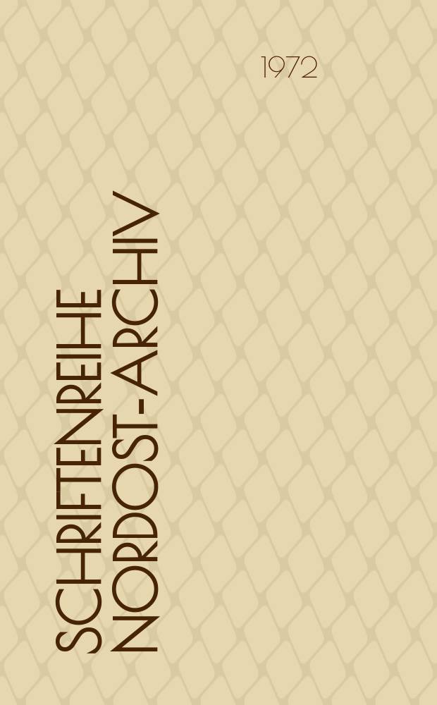 Schriftenreihe Nordost-Archiv