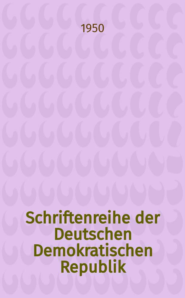 Schriftenreihe der Deutschen Demokratischen Republik