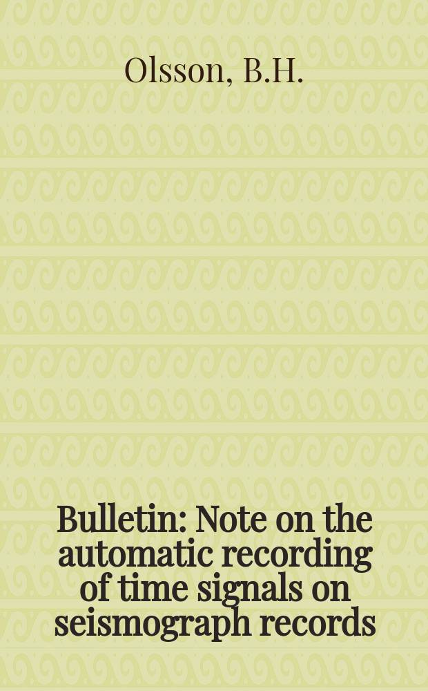 Bulletin : Note on the automatic recording of time signals on seismograph records