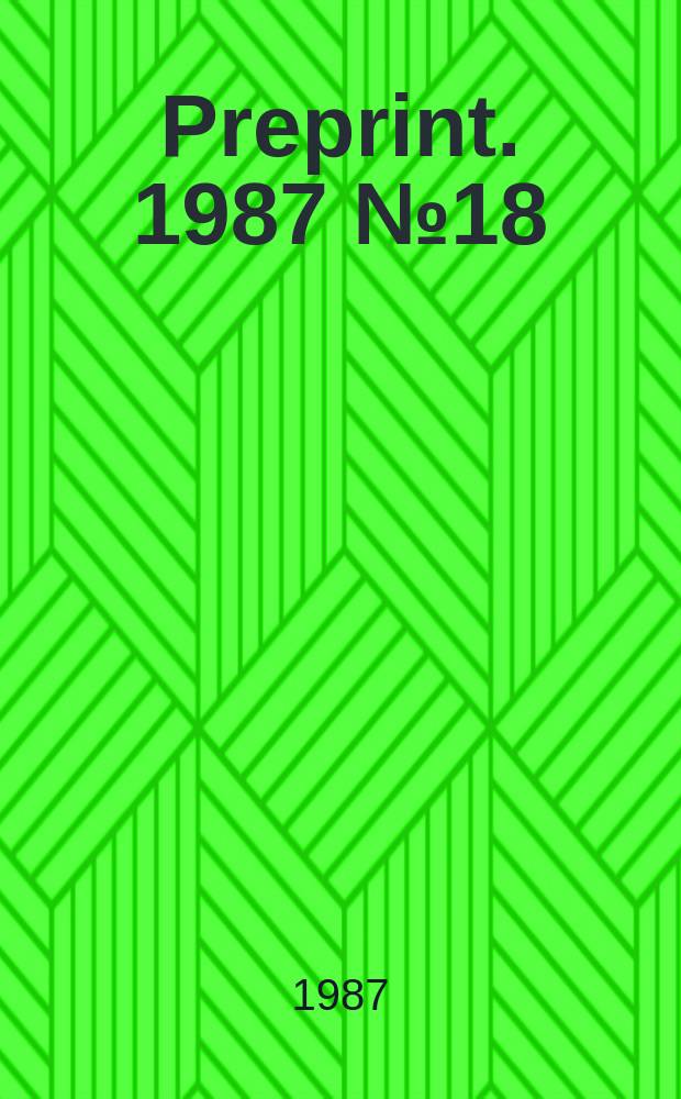 [Preprint]. 1987 № 18 : Graded algebras and Brauer groups