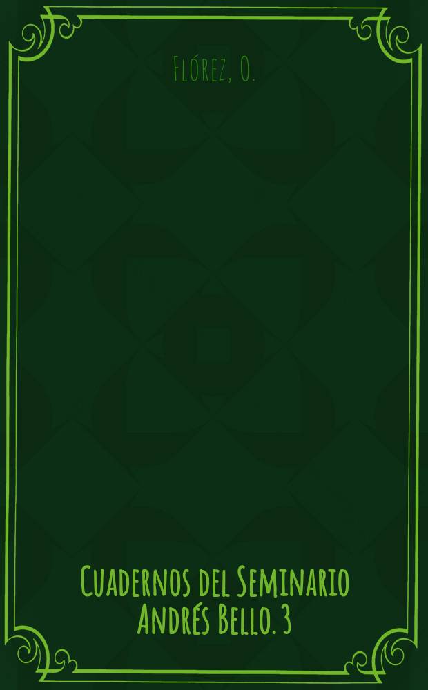 Cuadernos del Seminario Andrés Bello. 3 : La anáfora