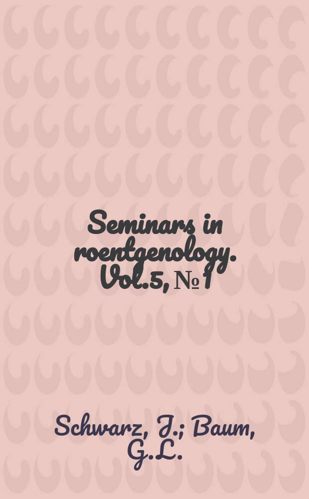 Seminars in roentgenology. Vol.5, №1 : Fungus diseases of the lungs