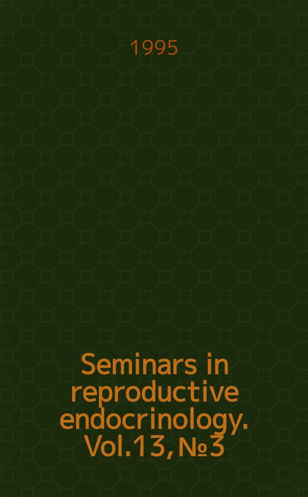 Seminars in reproductive endocrinology. Vol.13, №3 : Docyte donation