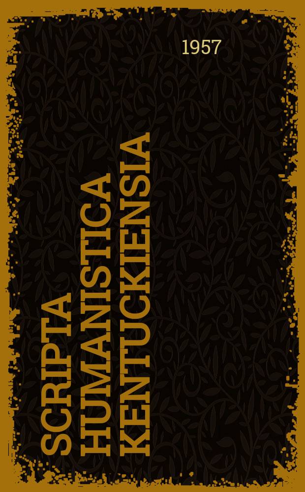 Scripta humanistica kentuckiensia