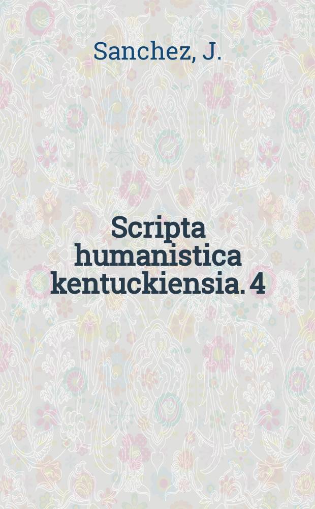 Scripta humanistica kentuckiensia. 4 : Los Premios literarios españoles