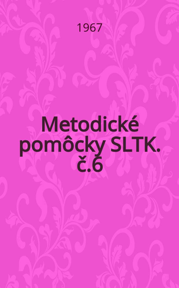 Metodické pomôcky SLTK. č.6 : Abecedný register 66.0