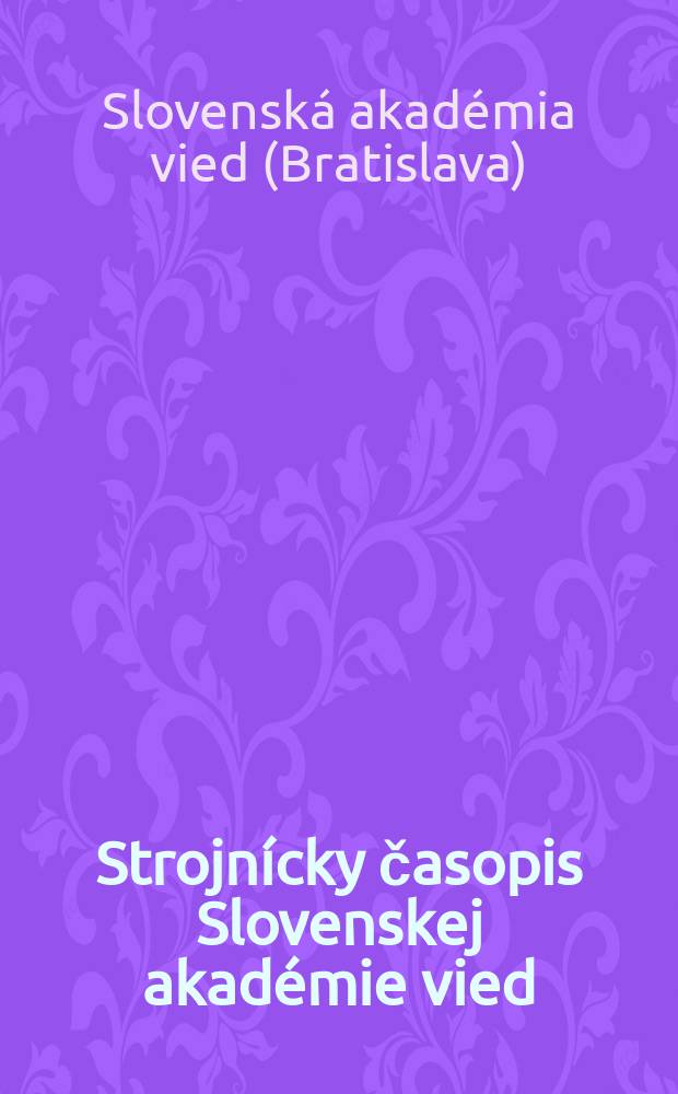 Strojn&iacute;cky časopis Slovenskej akad&eacute;mie vied