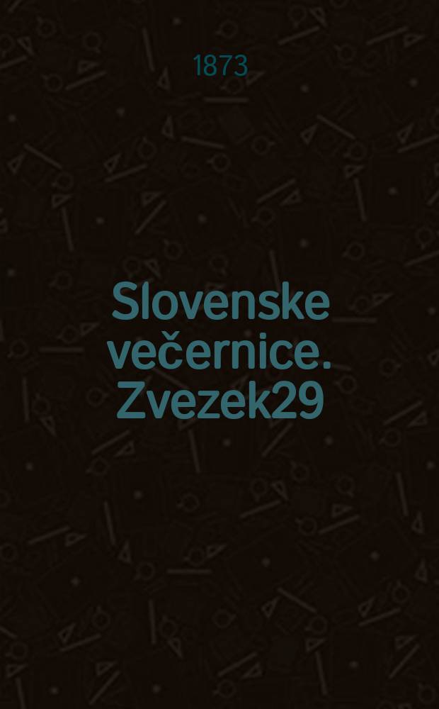 Slovenske večernice. Zvezek29 : Izdajavec