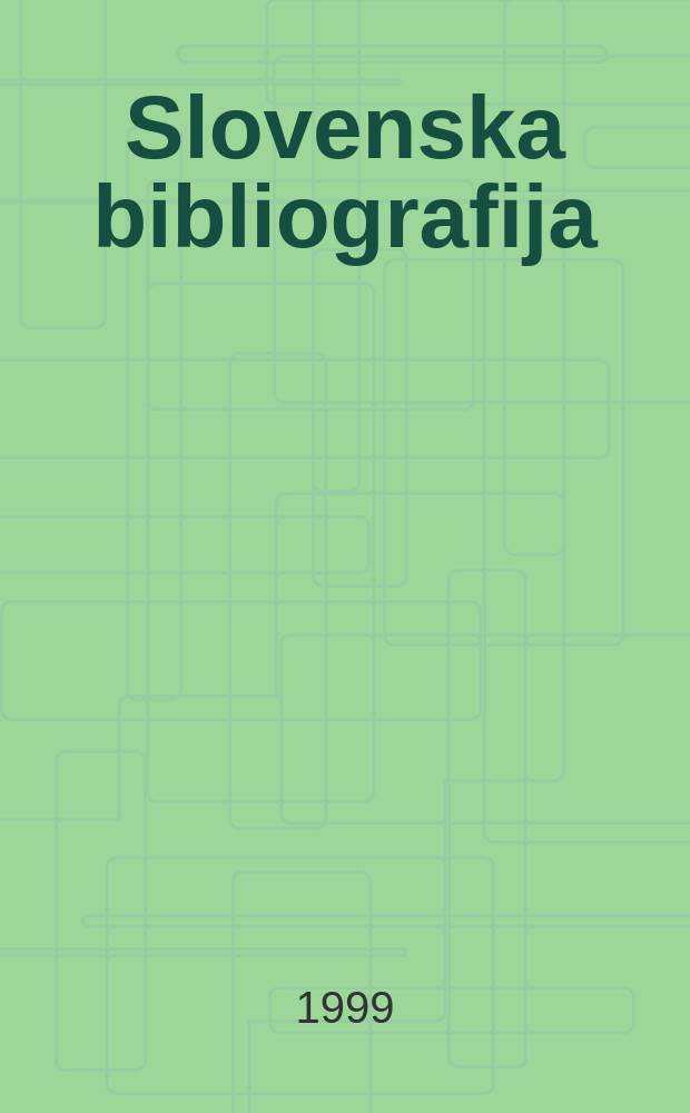 Slovenska bibliografija : Časopisje in knjige Članki in leposlovje v časopisju in zbornikih Izd. Narodna in univ. knjižnica v Ljubljani. 48/49 : 1994/1995 A. Serijske publikacije