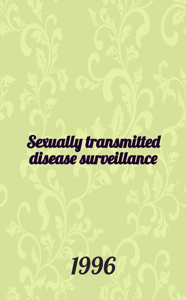 Sexually transmitted disease surveillance