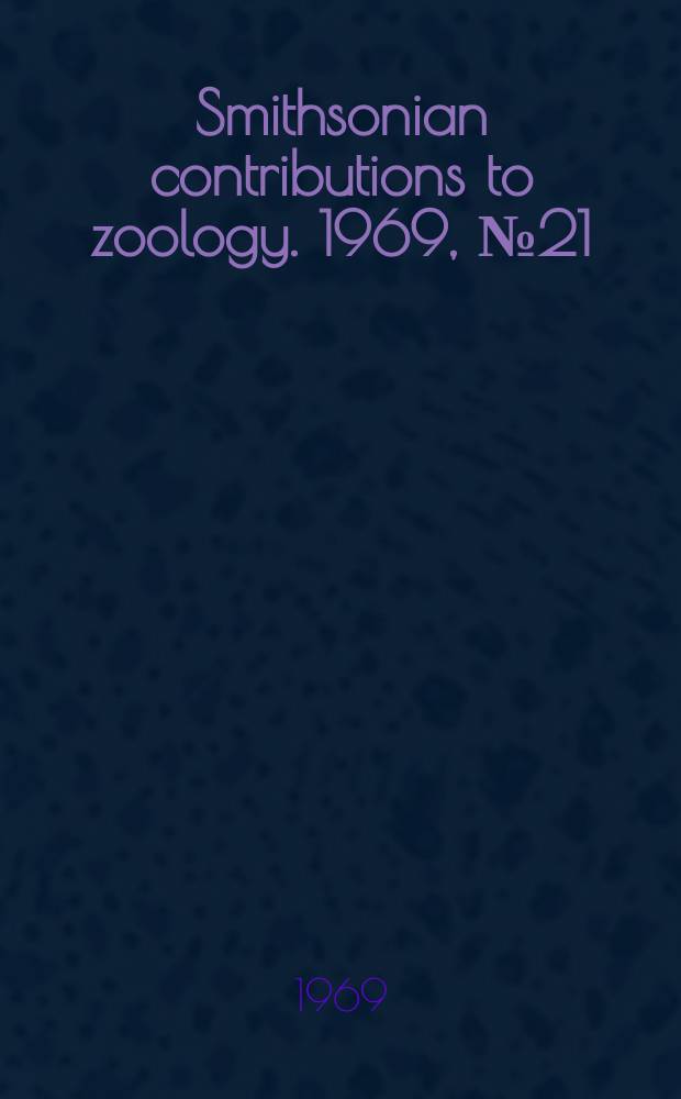 Smithsonian contributions to zoology. 1969, №21 : Ten Rhyparus from the Western Hemisphere (Coleoptera : Scarabaeidae : Aphodiinae)