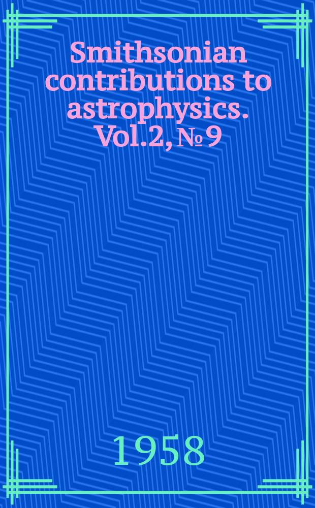Smithsonian contributions to astrophysics. Vol.2, №9 : On two parameters used in the physical theory of meteors
