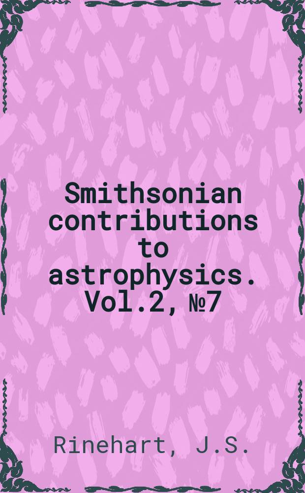 Smithsonian contributions to astrophysics. Vol.2, №7 : Distribution of meteoritic debris about the Arizona meteorite crater