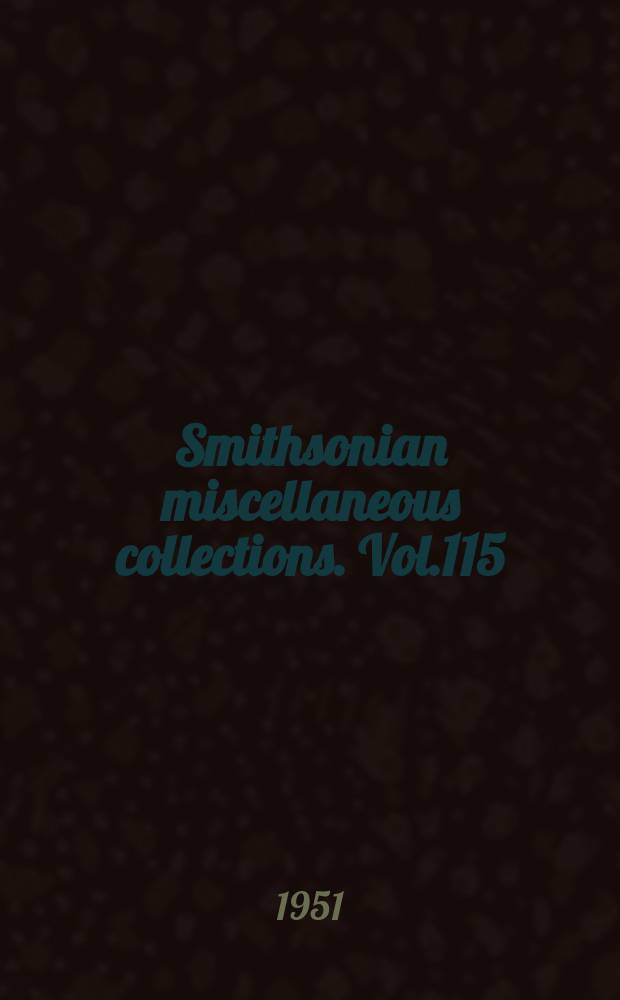 Smithsonian miscellaneous collections. Vol.115 : Biological investigations in Mexico