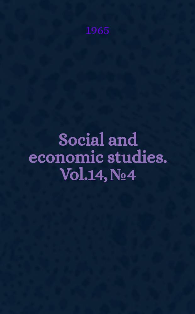 Social and economic studies. Vol.14, №4