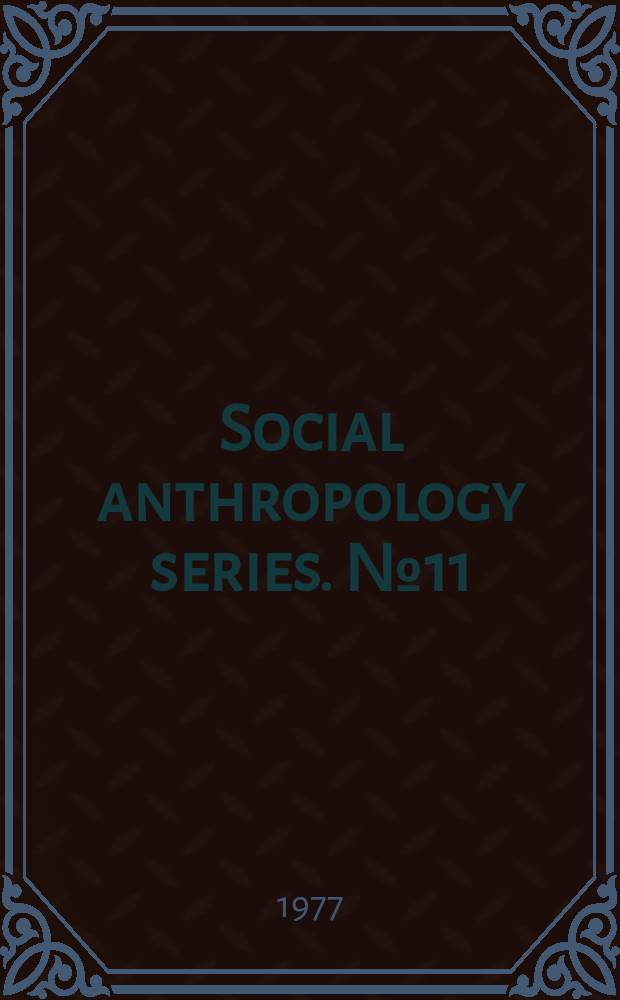Social anthropology series. №11 : Aborigines and change