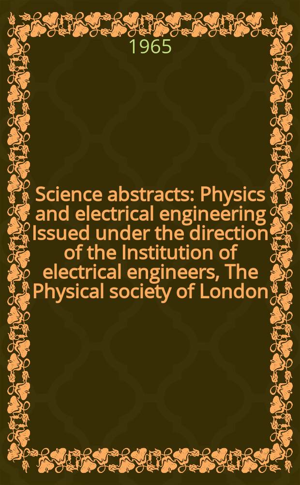 Science abstracts : Physics and electrical engineering Issued under the direction of the Institution of electrical engineers, The Physical society of London. Vol.68, Subject index