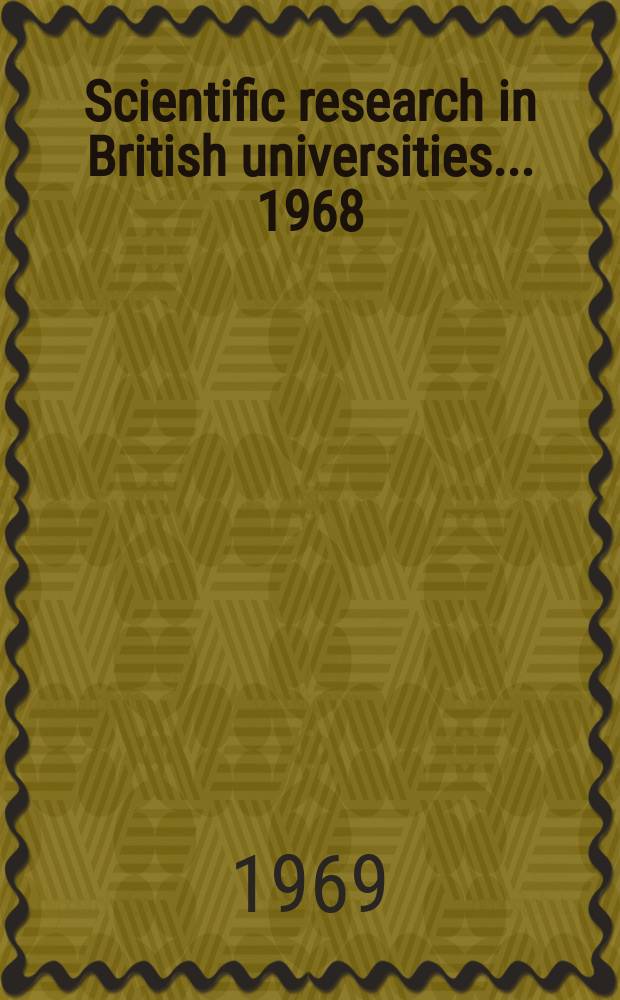 Scientific research in British universities ... 1968/69, Vol.3 : (Social sciences (Including government departments and other institutions))
