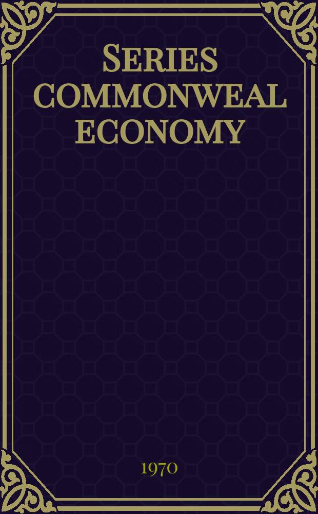 Series commonweal economy : Publ. by Bank für Gemeinwirtschaft Aktiengesellschaft. №1 : The importance of commonweal enterprise within the German economy