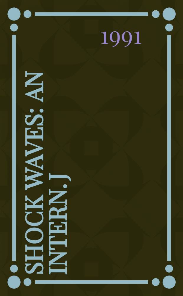 Shock waves : An intern. j