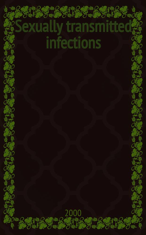 Sexually transmitted infections : Formerly Genitourinary medicine The j. of sexual health & HIV. Vol.76, №1