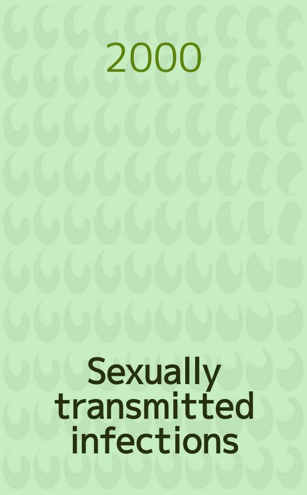Sexually transmitted infections : Formerly Genitourinary medicine The j. of sexual health & HIV. Vol.76, №5