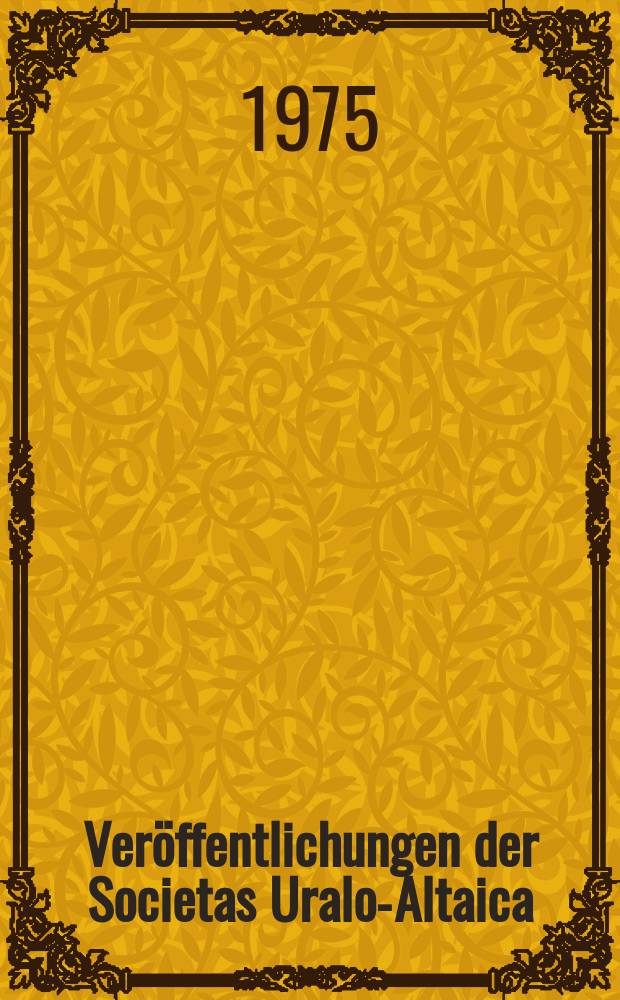 Veröffentlichungen der Societas Uralo-Altaica