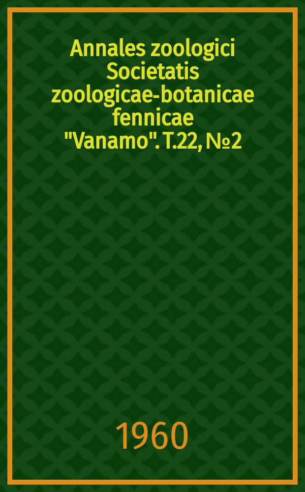 Annales zoologici Societatis zoologicae-botanicae fennicae "Vanamo". T.22, №2 : Planktologische Untersuchungen in der Pojo - Bucht und angrenzenden Gewässern