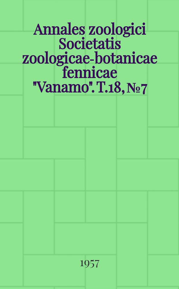 Annales zoologici Societatis zoologicae-botanicae fennicae "Vanamo". T.18, №7 : Über die Polymorphie von Sciurus vulgaris L. in Finnland