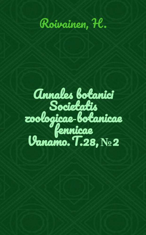 Annales botanici Societatis zoologicae-botanicae fennicae Vanamo. T.28, №2 : Studien über die Moore Feuerlands