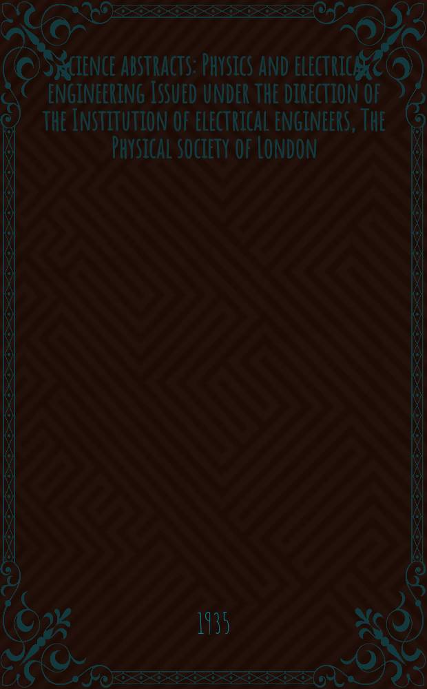 Science abstracts : Physics and electrical engineering Issued under the direction of the Institution of electrical engineers, The Physical society of London. Vol.38, Index