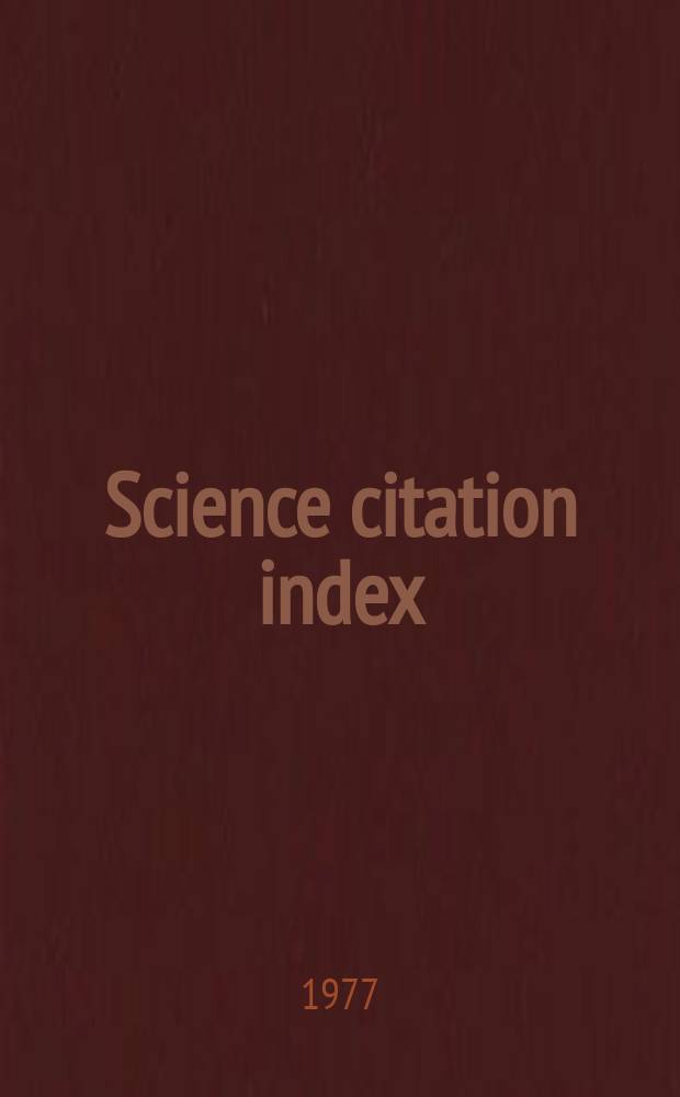 Science citation index : An intern. interdisciplinary index to the literature of science, medicine, agriculture, technology a. the behavioral sciences. 1978, Source index, P.7 : Carr-Maye