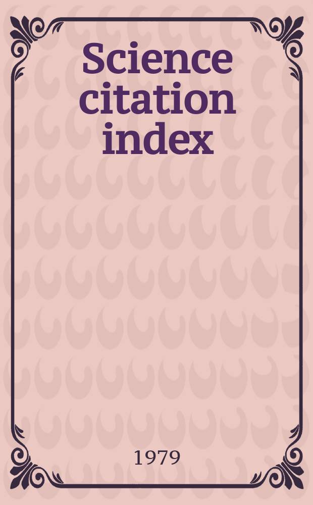 Science citation index : An intern. interdisciplinary index to the literature of science, medicine, agriculture, technology a. the behavioral sciences. 1980, Citation index, P.2 : Code-Gree