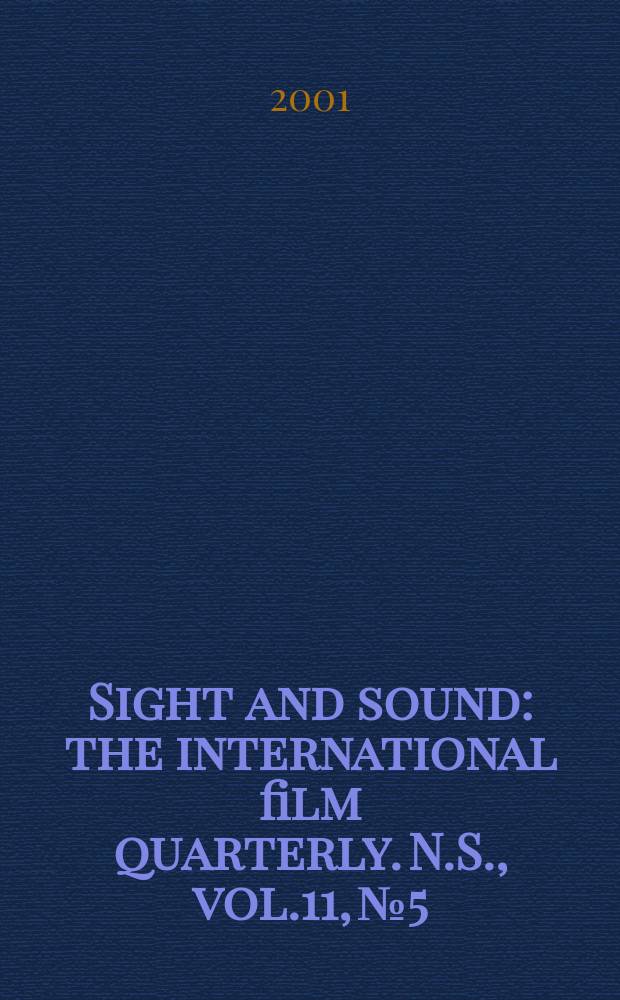 Sight and sound : the international film quarterly. [N.S.], vol.11, №5