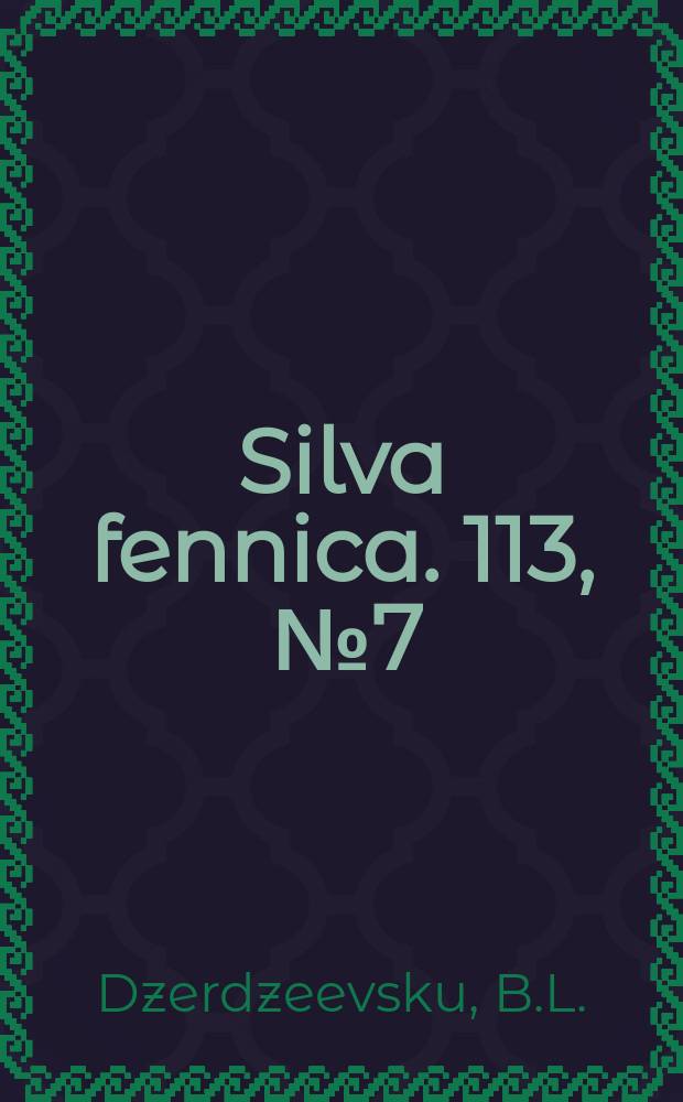 Silva fennica. 113, [№]7 : Study of the heat balance of the forest