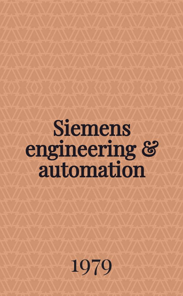 Siemens engineering & automation : Products, systems, plants for energy a. automation technology