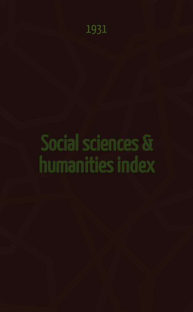 Social sciences & humanities index : Formerly international index
